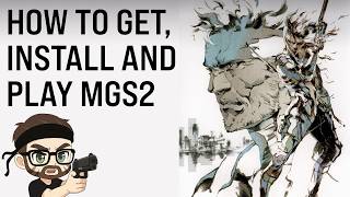 How to find, install & set up Metal Gear Solid 2 Substance for PC in 2025