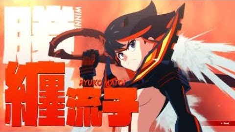 KILL la KILL IF THE GAME - Ryuuko
