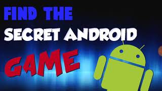 secert game (only android device) screenshot 1