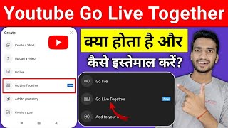 Youtube Go Live Together New Features | How to Use Go Live Together on Youtube | Go Live Together