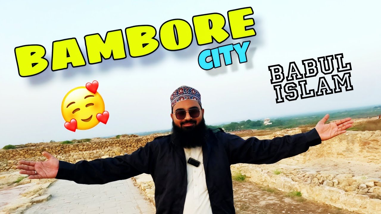 Banbhore City explore | 