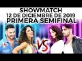 Showmatch - Programa 12/12/19 | Primera semifinal:  Bal - Sánchez vs Vigna - Mazzei