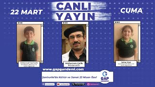 Şanlıurfa'da Kültür ve Sanat 23 Nisan Özel | Karaköprü İlkokulu Öğrencileri Yayın Konuğumuz | #Ca…