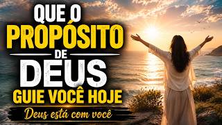 Que a Vontade de Deus Guie Cada Passo que Você Der Hoje | Uma Poderosa Oração Matinal para Direção