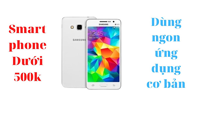 Samsung galaxy j2 prime bao nhiêu tiền năm 2024