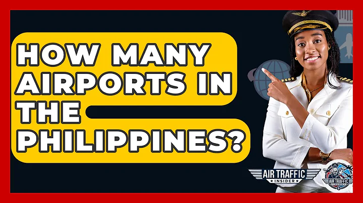 How Many Airports In The Philippines? - Air Traffic Insider