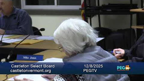 Castleton Select Board - December 8, 2025