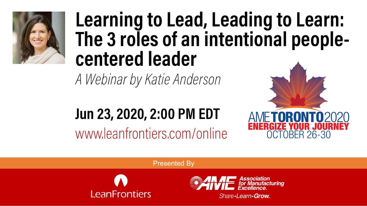 Learning to Lead, Leading to Learn with Katie Anderson - YouTube