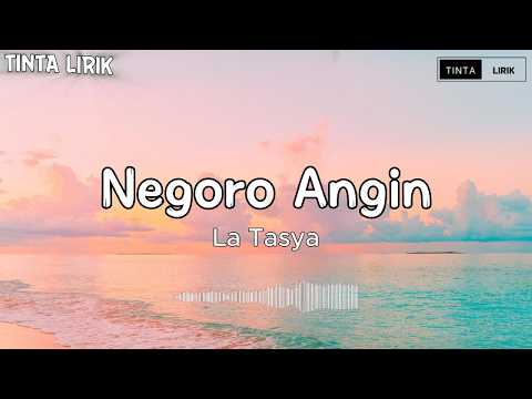 Negoro Angin La Tasya HIPHOP DANGDUT VERSION Lyrics