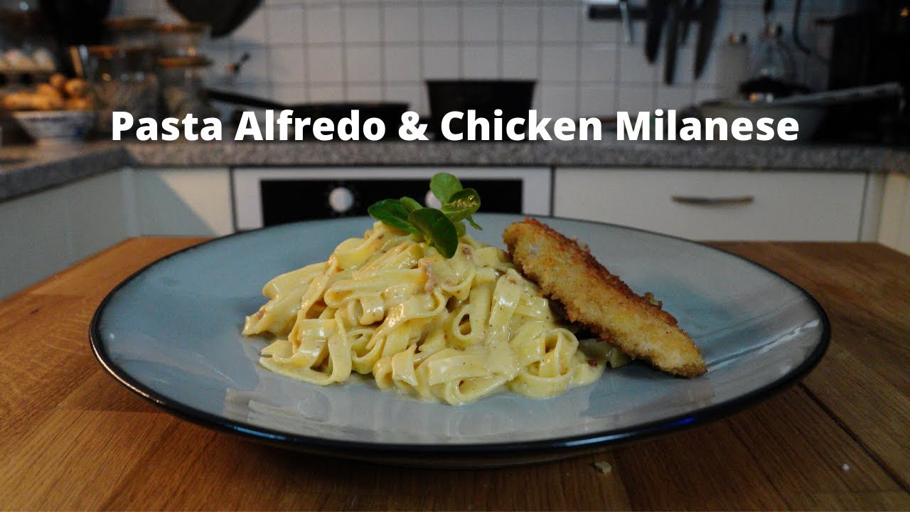 Pasta Alfredo & kyckling Milanese YouTube