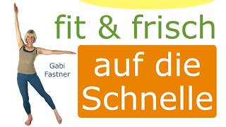 🛁 in 14 min. fit & frisch auf die Schnelle | kurze Sporteinheit mit Koordination, Kraft & Vitalität