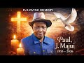 CELEBRATING THE LIFE OF PAUL J MAJUI 1953 2026 KIBOHA BHAKUO CELEBRATING THE LIFE OF PAUL J MAJUI 1953 2026 KIBOHA BHAKUO