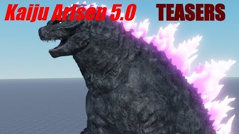 All Kaiju Arisen 5.0 TEASERS
