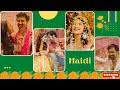 Bollywood Haldi Mashup || Haldi Songs || Bollywood Haldi Songs || Wedding Song || Haldi Ceremony Mp3 Song