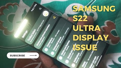 Samsung Galaxy S22 Ultra Display Issue || Very Bad Experience