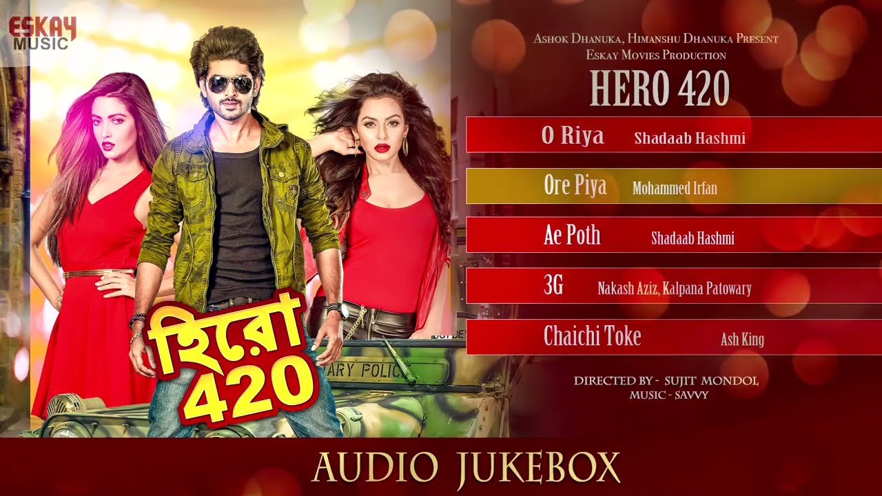 Hero 420 Superhit Songs  Audio Jukebox  Nonstop Bengali Hits  Om Nusraat Riya  Eskay Music