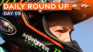 Daily Round Up - Day 5 | 2024 Isle of Man TT Races