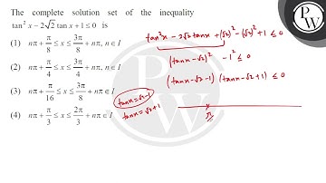 The complete solution set of the inequality \( \tan ^{2} x-2 \sqrt{2} \tan x+1 \leq 0 \) is....