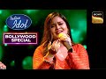 'Pardesi' पर Sneha ने लगाया Bollywood का तड़का | Indian Idol S15 | Bollywood Nonstop