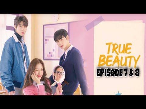 True-Beauty-Episode-7-&-8-Explained-in-Hindi-|-Korean-Dr