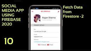 retrieve   user profile data from firestore -2 || Java coding || Social media app
