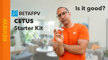Betafpv Cetus - Review