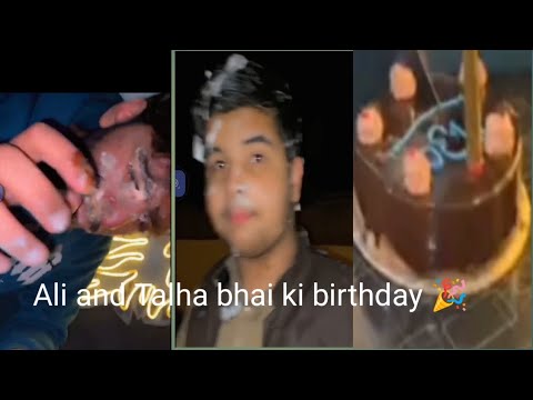 ali-bhai-and-talha-bhai-ki-birthday-party-youtube