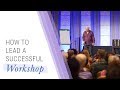 How to Lead a Successful Workshop | Jack Canfield