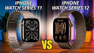 Apple Watch Series 12 Vs Apple Watch Series 11