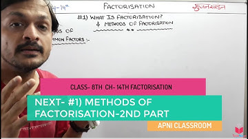 1.2) Maths Class 8 Chapter 14 Factorisation- What Is Factorisation And Methods Of Factorisation