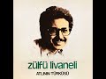 Zülfü Livaneli - Leylim Ley (Original Song Analog Remastered) 1979 Mp3 Song