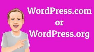 WordPress.com or WordPress.org