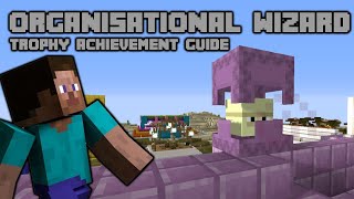 Organisational Wizard ACHIEVEMENT GUIDE! - MINECRAFT