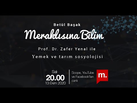 Tarım ve Yemek Sosyolojisi: Prof. Dr. Zafer Yenal