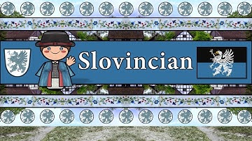 SLOVINCIAN LANGUAGE & PEOPLE