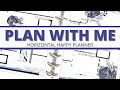 PLAN WITH ME | HORIZONTAL HAPPY PLANNER | KELL OF A PLAN & INDIGO STICKER BOOKS