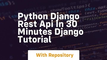 Python django rest api in 30 minutes django tutorial