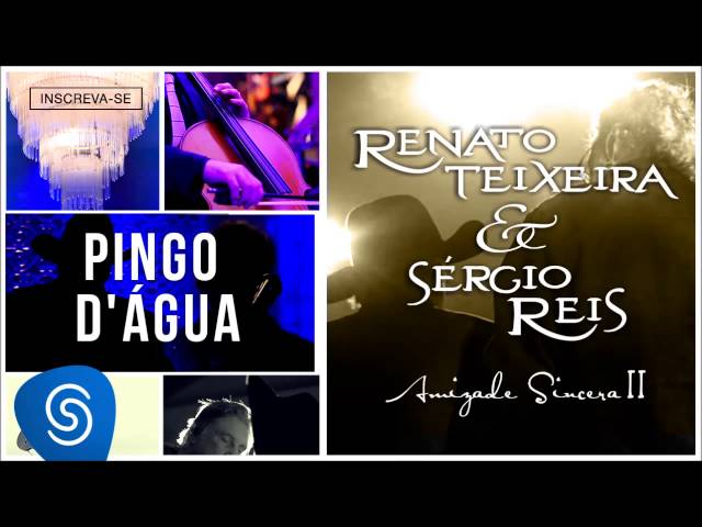 Renato Teixeira - Pingo D'agua