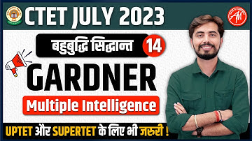 CTET JULY 2023 | Gardner Theory of Multiple Intelligence | Rohit Vaidwan Sir |