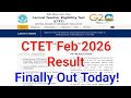 ctet result 2026 | ctet result date 2026 | ctet feb 2025 result out today | ctet 2026 result