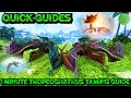Ark Quick Guides - Tropeognathus - The 1 Minute Taming Guide! 2020