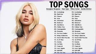 Top English Songs 2023 - Imagine Dragons, Dua Lipa, Miley Cyrus, Justin Bieber Mix 2023