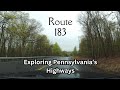 Route 183  exploring pennsylvanias highways