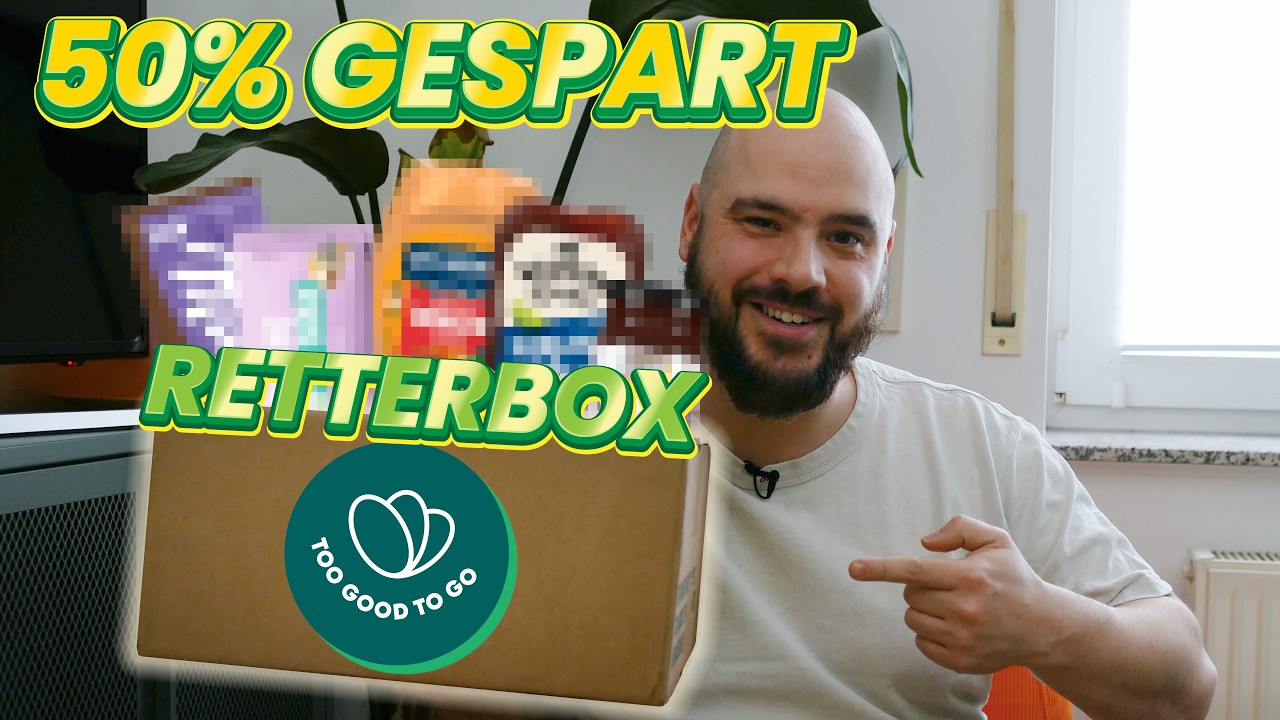 Geld sparen UND Lebensmittel retten? Too Good to Go Retterbox