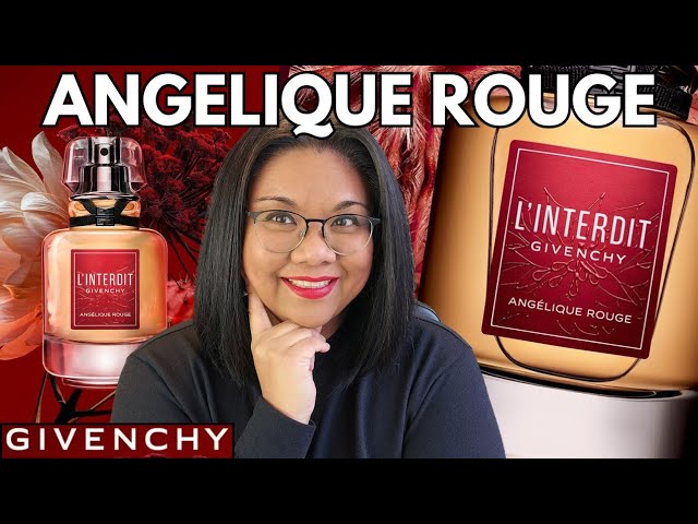 GIVENCHY L'INTERDIT ANGELIQUE ROUGE | Is it a love at first sniff