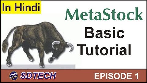 MetaStockTutorial in Hindi ||  Metastock Tutorial for Beginners