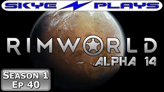 Rimworld S1E40 ►WHO LEFT THE BACK DOOR OPEN?◀ Let's Play/Gameplay