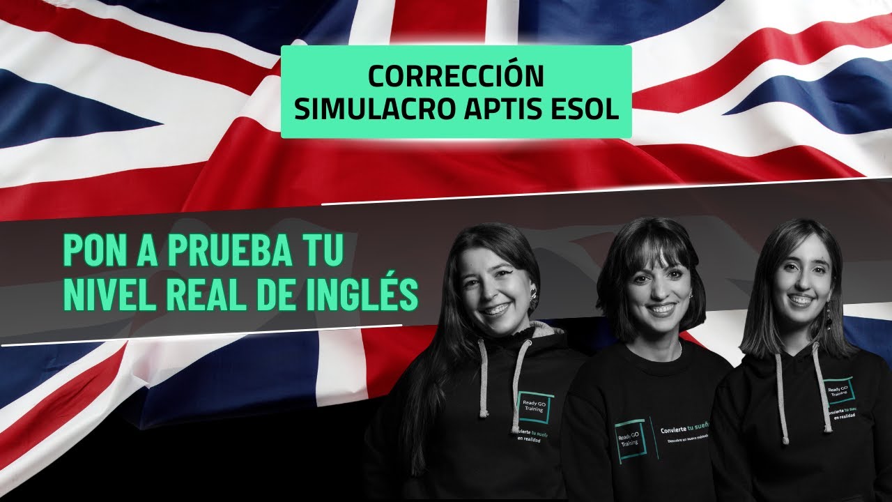 Corrección de Simulacro Aptis ESOL | Cómo aprobar Aptis A2, B1, B2 o C1