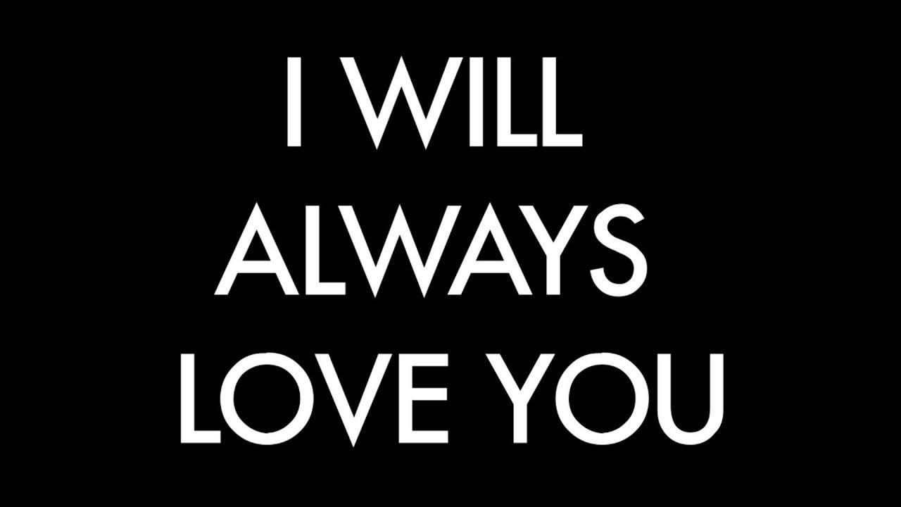 Always will we. I will always be there for you. I will always be there for you. I will always картинка. I will always love you альбом.