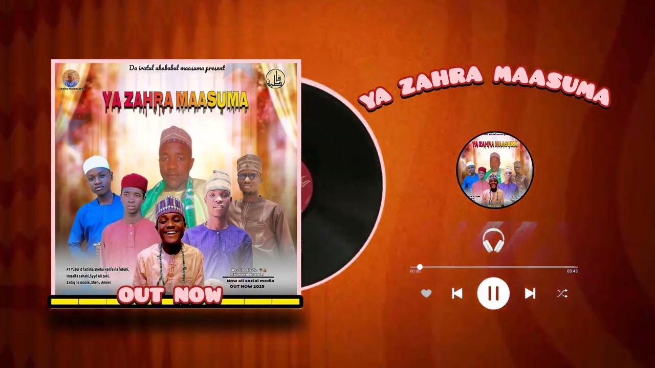 Ya_Zahra_Maasuma_Da,ira_Ft_Yusuf d Fadima_Umar Na Gausi_Aliyu Yaron Baba_Autan Fateeha(2026) 
